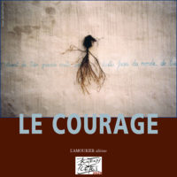 Le Courage offert